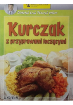 Kurczak z przyprawami leczącymi