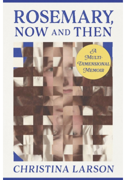 Rosemary, Now and Then