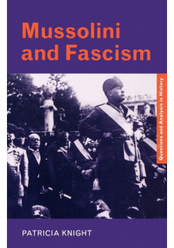 Mussolini and Fascism