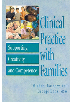 Clinical Practice with Families
