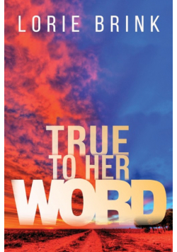 True To Her Word