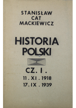 Historia Polski cz I 11 XI 1918 17 IX 1939
