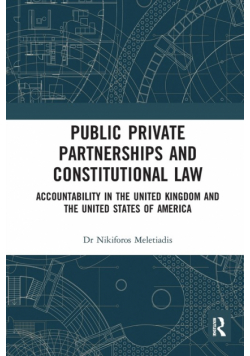 Public Private Partnerships and Constitutional Law