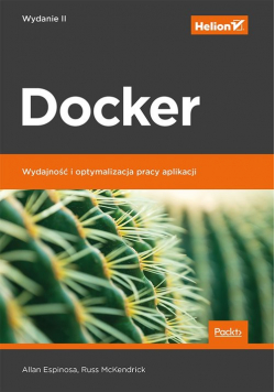 Docker Wydajność i optymalizacja pracy aplikacji.
