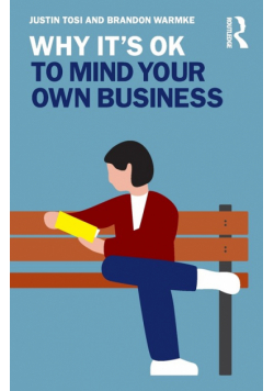 Why It's OK to Mind Your Own Business