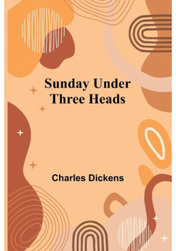 Sunday Under Three Heads