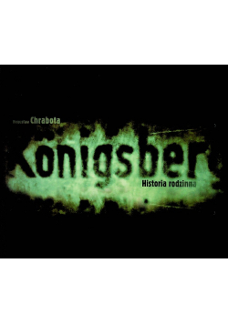 Koenigsberg Historia rodzinna