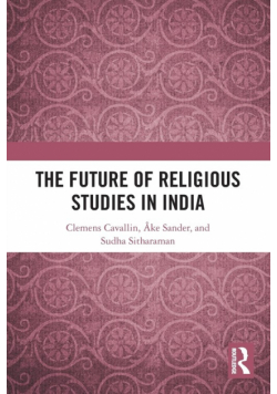 The Future of Religious Studies in India