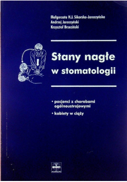 Stany nagłe w stomatologii