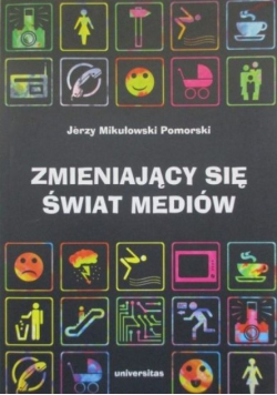 Zmieniający się świat mediów