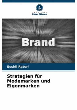 Strategien für Modemarken und Eigenmarken