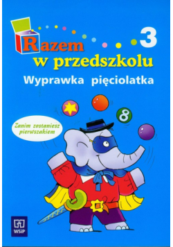 Razem w przedszkolu Wyprawka pięciolatka