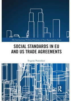 Social Standards in EU and US Trade Agreements