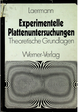 Experimentelle Plattenuntersuchungen