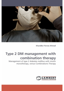 Type 2 DM management with combination therapy