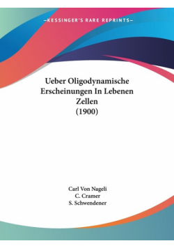 Ueber Oligodynamische Erscheinungen In Lebenen Zellen (1900)