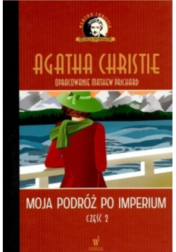 Kolekcja kryminałów Tom 92 Moja podróż po imperium Część 2