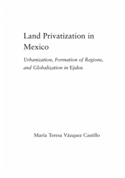 Land Privatization in Mexico