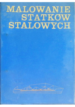 Malowanie Statków Stalowych