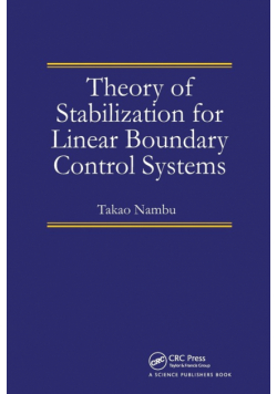 Theory of Stabilization for Linear Boundary Control Systems