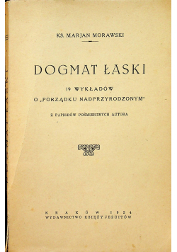 Dogmat łaski  1924r.