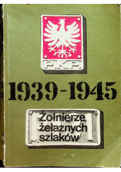 Żołnierze żelaznych szlaków