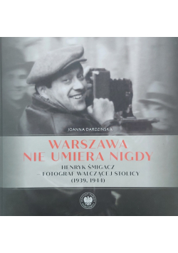 Warszawa nie umiera nigdy