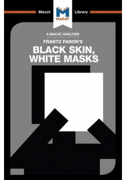 Black Skin, White Masks
