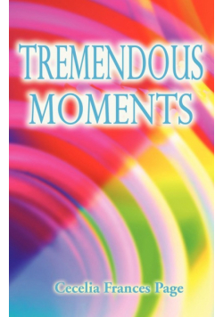 Tremendous Moments