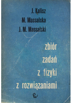 Zbiór zadań z fizyki z rozwiązaniami