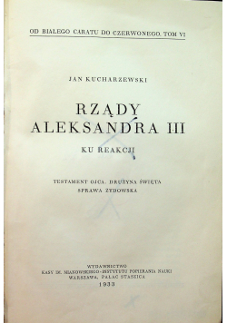 Rządy Aleksandra III 1933 r.
