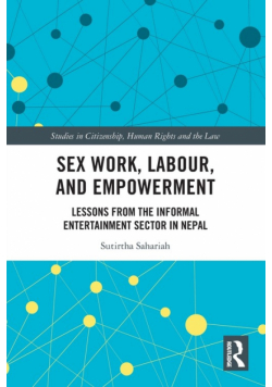 Sex Work, Labour, and Empowerment
