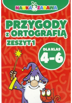 Przygody z ortografią - zeszyt 1 Kl. 4-6 DAMIDOS