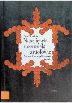 Nasz język rozumieją aniołowie