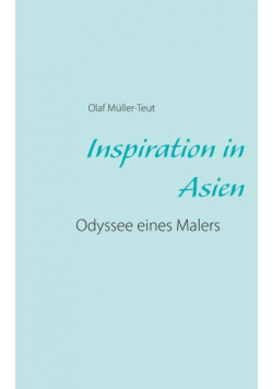 Inspiration in Asien