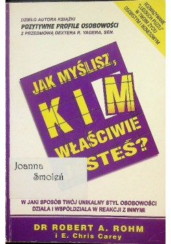 Jak myślisz, kim właściwie jesteś?