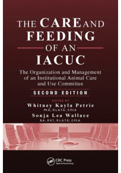 The Care and Feeding of an IACUC