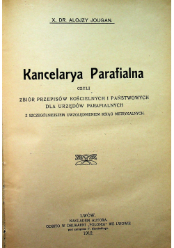 Kancelarya Parafialna 1912 r