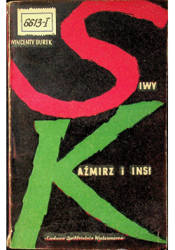 Siwy Kaźmirz i Insi
