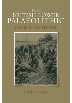 The British Lower Palaeolithic