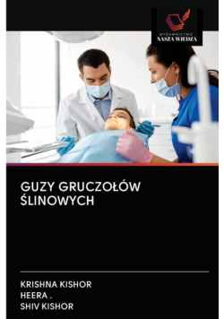 Guzy Gruczołów Ślinowych