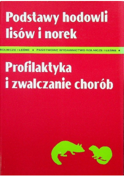 Podstawy hodowli lisów i norek