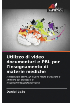 Utilizzo di video documentari e PBL per l'insegnamento di materie mediche