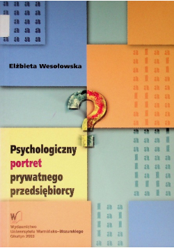 Psychologiczny portret prywatnego przedsiębiorcy