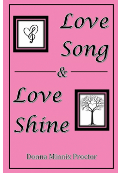 Love Song & Love Shine