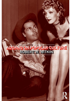 Adorno on Popular Culture