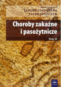 Choroby zakaźne i pasożytnicze t.2