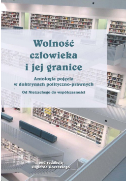 Wolność człowieka i jej granice
