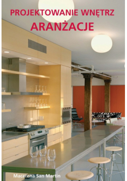 Projektowanie wnętrz: Aranżacje