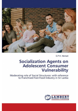Socialization Agents on Adolescent Consumer Vulnerability